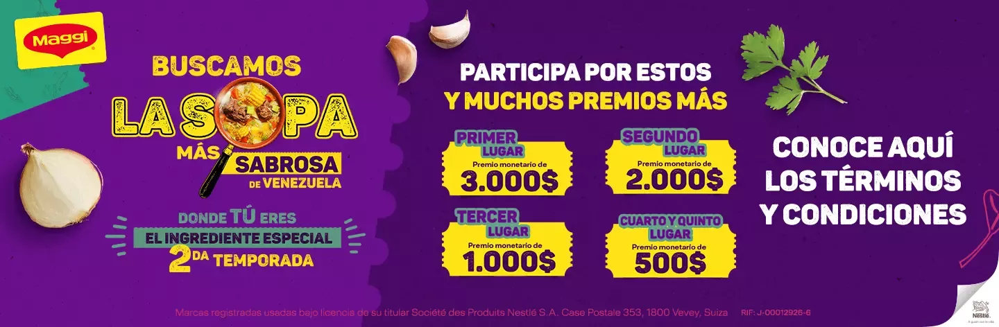 MAGGI® T&C La Sopa Más Sabrosa de Venezuela – 2da edición.